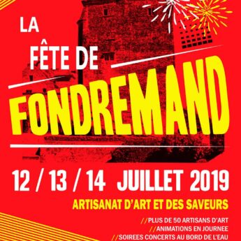 Journées Art et Artisanat de Fondremand, les 12, 13 et 14 juillet 2019